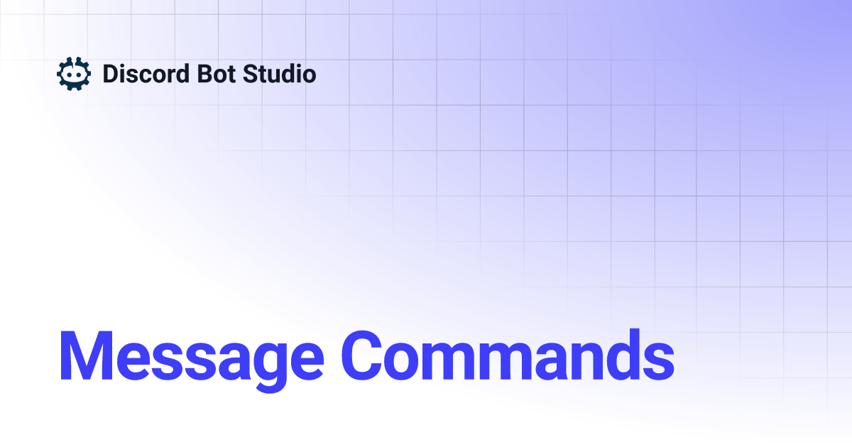 Message commands discord bot studio