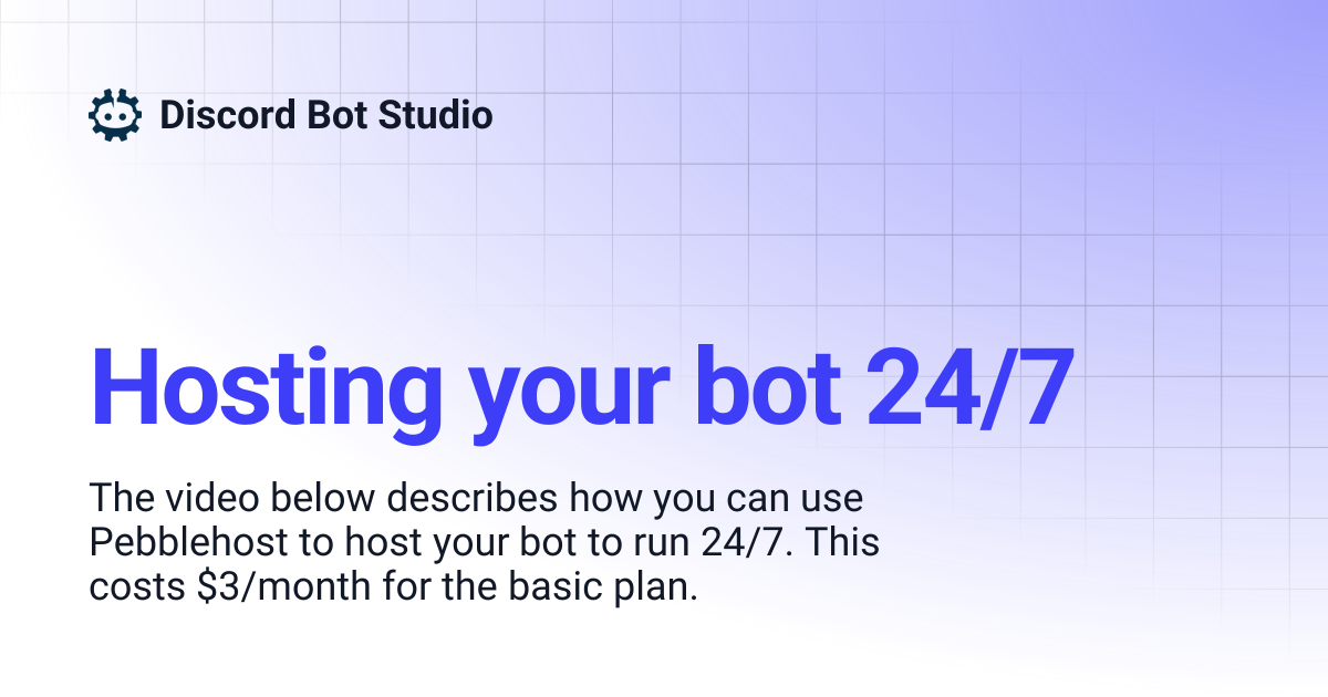 Hosting your bot 24/7 | Discord Bot Studio
